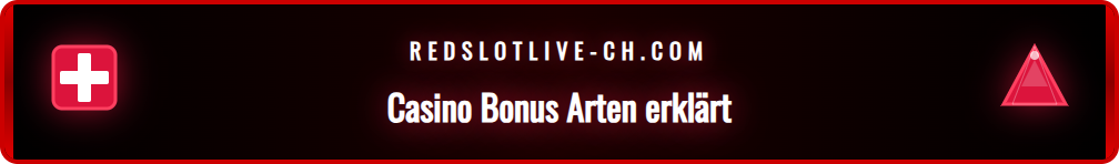 Grafische Darstellung verschiedener Casino Bonus Typen für Schweizer.