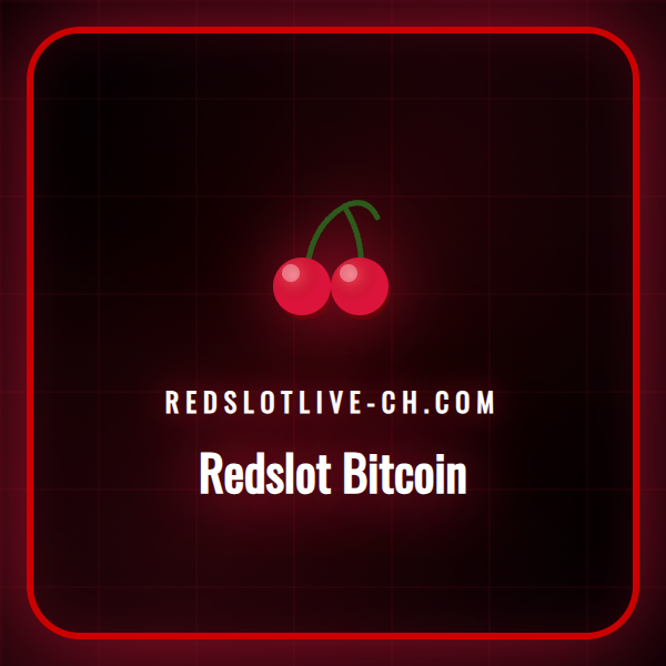 Ein Leitfaden zur sicheren Nutzung von Redslot Bitcoin in der Schweiz.