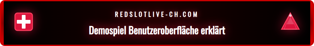 Nahaufnahme der Benutzeroberfläche eines Redslot Demospiels.