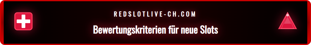 Checkliste zur Bewertung der Qualität neuer Redslot Spielautomaten.