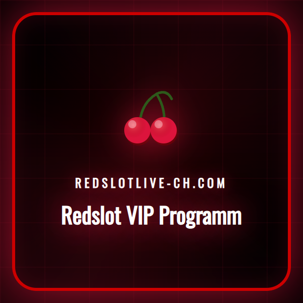 Ein exklusiver Einblick in das Redslot VIP Programm für Schweizer Spieler.
